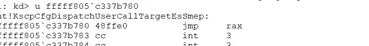 KscpCfgDispatchUserCallTargetEsSmep — jmp rax